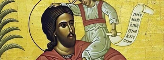 Σήμερα γιορτάζει ο μεγάλος Άγιος που αποκεφαλίστηκε και μαρτύρησε για την πίστη του
